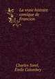 La vraie histoire comique de Francion, Charles Sorel 