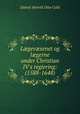 L?gev?senet og l?gerne under Christian IV