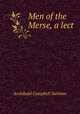 Men of the Merse, a lect, Archibald Campbell Swinton 