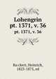 Lohengrin. pt. 1371, v. 36, Heinrich Ruckert 