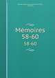 Mmoires. 58-60, 