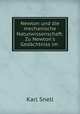 Newton und die mechanische Naturwissenschaft: Zu Newton