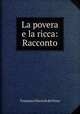 La povera e la ricca: Racconto, Tommaso Gherardi del Testa 