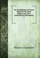 Les inondations en France depuis le VIe sicle jusqu`a nos jours: recherches et documents .. 1, Maurice Champion 