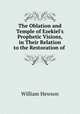 The Oblation and Temple of Ezekiel
