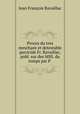 Proces du tres meschant et detestable parricide Fr. Ravaillac, publ. sur des MSS. du temps par P ., Jean Francois Ravaillac 