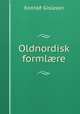 Oldnordisk forml?re, Konra? Gislason 