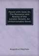 Paved with Gold, Or, The Romance and Reality of the London Streets: An Unfashionable Novel, Augustus Mayhew 