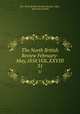 The North British Review February-May,1858.VOL.XXVIII. 31, The North British Review February-May , 1858.VOL.XXVIII 
