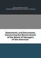 Statements, and Documents, Concerning the Recent Action of the Board of Managers of the American ., Samuel Hulbeart Turner, American Bible Society Committee on Versions 