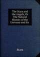 The Stars and the Angels, Or The Natural History of the Universe and Its ., Stars 