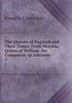 The Queens of England and Their Times: From Matilda, Queen of William the Conqueror, to Adelaide .. 2, Francis Lancelott 