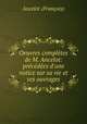 Oeuvres completes de M. Ancelot: precedees d