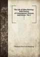 The Life of Jabez Bunting: With Notices of Contemporary Persons and Events : Vol. I. 1, Thomas Percival Bunting 