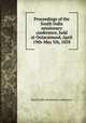 Proceedings of the South India missionary conference, held at Ootacamund, April 19th-May 5th, 1858, South India missionary conference 