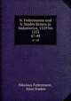 N. Federmanns und h. Stades Reisen in Sdamerica, 1529 bis 1555. 47-48, Nikolaus Federmann , Hans Staden 