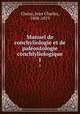 Manuel de conchyliologie et de paleontologie conchlyliologique. 1, Chenu, Jean Charles, 1808-1879 