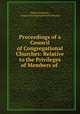 Proceedings of a Council of Congregational Churches: Relative to the Privileges of Members of ., Finley Anderson , Council of Congregational Churches 