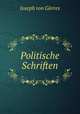 Politische Schriften, Joseph von Gorres 