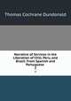 Narrative of Services in the Liberation of Chili, Peru, and Brazil: From Spanish and Portuguese .. 2, Thomas Cochrane Dundonald 