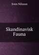Skandinavisk Fauna, Sven Nilsson 