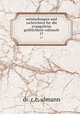 mittheilungen und rachrichten fur die evangeliche geiftlichkeit ruklands. 17, dr. c.c. ulmann 