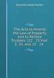 The Acts to Amend the Law of Property and to Relieve Trustees: (22 & 23 Viet. E. 35, and 23 & 24 ., Sylvester Joseph Hunter 