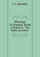 Blessings in Disguise: Being a Sequel to "The Valley of Achor.", S. S. Sheddan 
