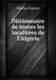Dictionnaire de toutes les localitees de l
