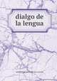 dialgo de la lengua, Apendize Va Una Carta de A Valdes 