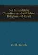 Der Inmdolifche Charafter ver chriftlichen Religion and Runft, G. M. Durich 