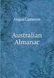 Australian Almanac, Angus Cameron 