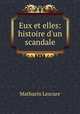 Eux et elles: histoire d