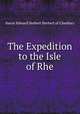 The Expedition to the Isle of Rhe, Baron Edward Herbert Herbert of Cherbury 