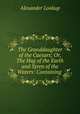 The Granddaughter of the Caesars; Or, The Hag of the Earth and Syren of the Waters: Containing ., Alexander Lookup 