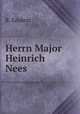 Herrn Major Heinrich Nees, R. Emdem 