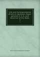 Life and Correspondence of John A. Quitman, Major-general, U. S. A., and Governor of the State .. 1, John Francis Hamtramck Claiborne 