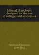 Manual of geology: designed for the use of colleges and academies, Emmons, Ebenezer, 1799-1863 