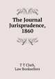 The Journal Jurisprudence, 1860, T&T Clark, Law Booksellers 