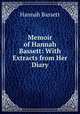 Memoir of Hannah Bassett: With Extracts from Her Diary, Hannah Bassett 
