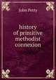 history of primitive methodist connexion, John Petty 