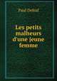 Les petits malheurs d