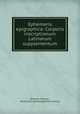 Ephemeris epigraphica: Corporis inscriptionum Latinarum supplementum., Wilhelm Henzen 