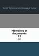 Mmoires et documents. 12, 