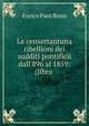 Le censettantuna ribellioni dei sudditi pontificii dall