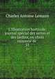 L`Illustration horticole: journal spcial des serres et des jardins, ou choix raisonn de .. 33, Charles Antoine Lemaire 