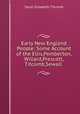 Early New England People: Some Account of the Ellis,Pemberton,Willard,Prescott,Titcomb,Sewall ., Sarah Elizabeth Titcomb 