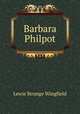 Barbara Philpot, Lewis Strange Wingfield 