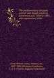 The parliamentary elections corrupt and illegal practices prevention acts, 1854 to 1883, with explanatory notes, Great Britain. Laws, statutes, etc., 1837-1901 (Victoria),Conybeare, C. A. V. (Charles Augustus Vansittart) 
