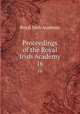 Proceedings of the Royal Irish Academy. 16, Royal Irish Academy 
